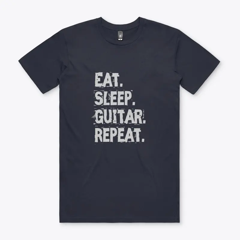 Eat. Sleep. Guitar. Repeat.